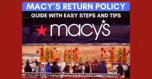Macy’s Return Policy