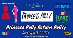 Princess Polly Returns Policy