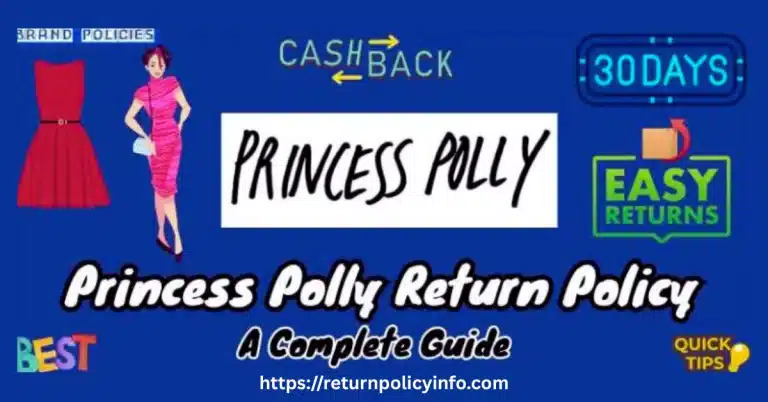 Princess Polly Returns Policy