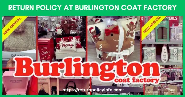 Return Policy At Burlington Coat Factory