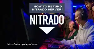 What Is Nitrados Return Policy