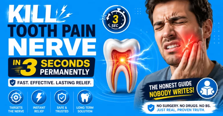 Kill Tooth Pain Nerve in 3 Seconds Permanently
