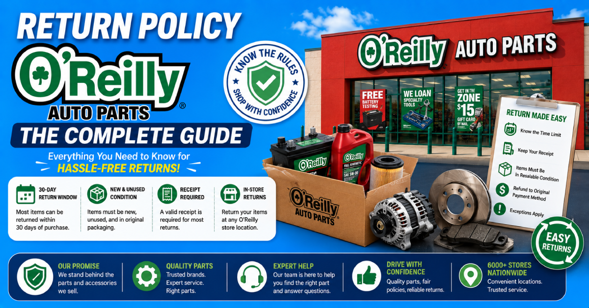 Return Policy O'Reilly Auto Parts
